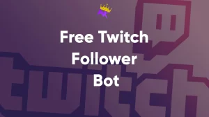 Free-Twitch-Follower-Bot