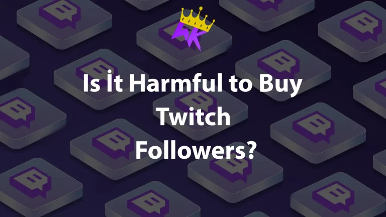 Is-It-Harmful-to-Buy-Twitch-Followers